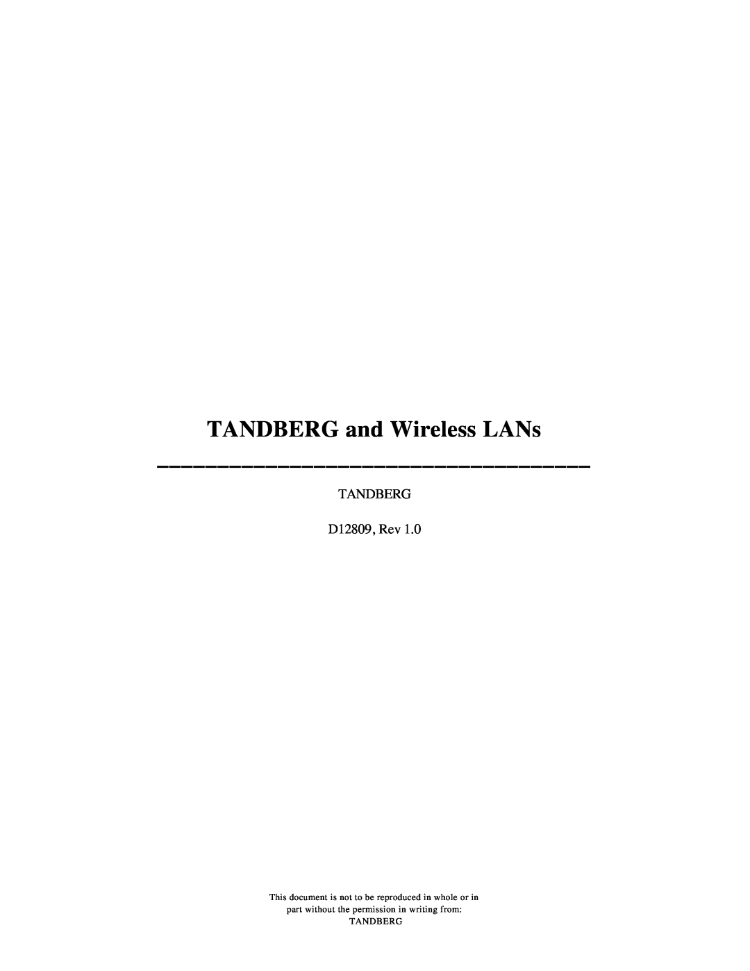 TANDBERG manual TANDBERG and Wireless LANs, TANDBERG D12809, Rev, Tandberg 