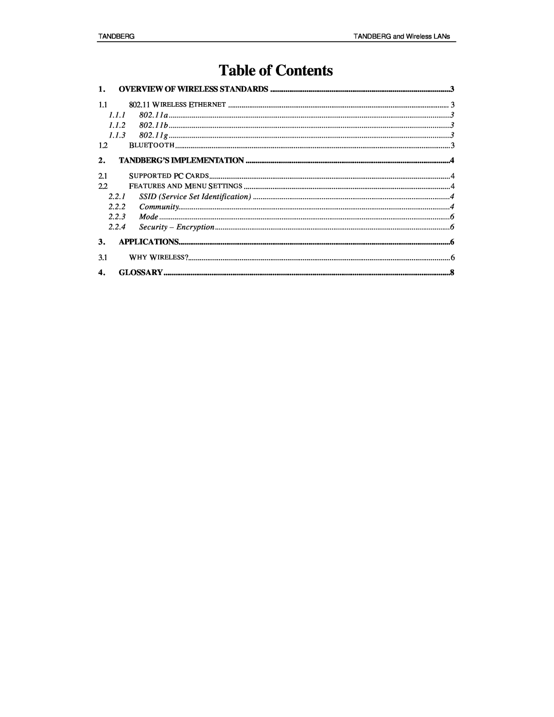 TANDBERG D12809 manual Table of Contents, 1.1.1, 1.1.2, 1.1.3, 2.2.2, 2.2.3, 2.2.4 