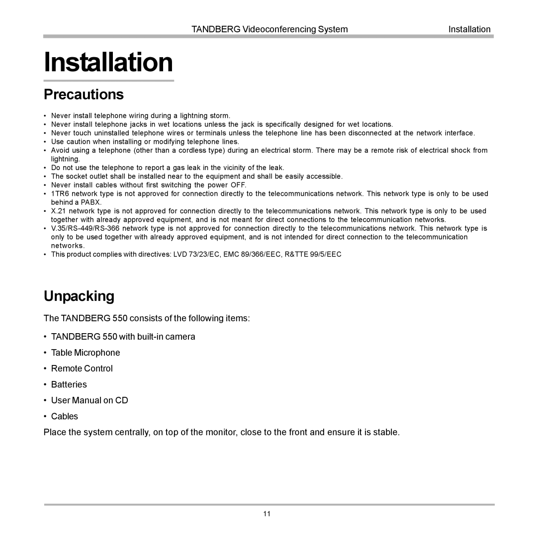 TANDBERG D12817-05 user manual Installation, Precautions, Unpacking 