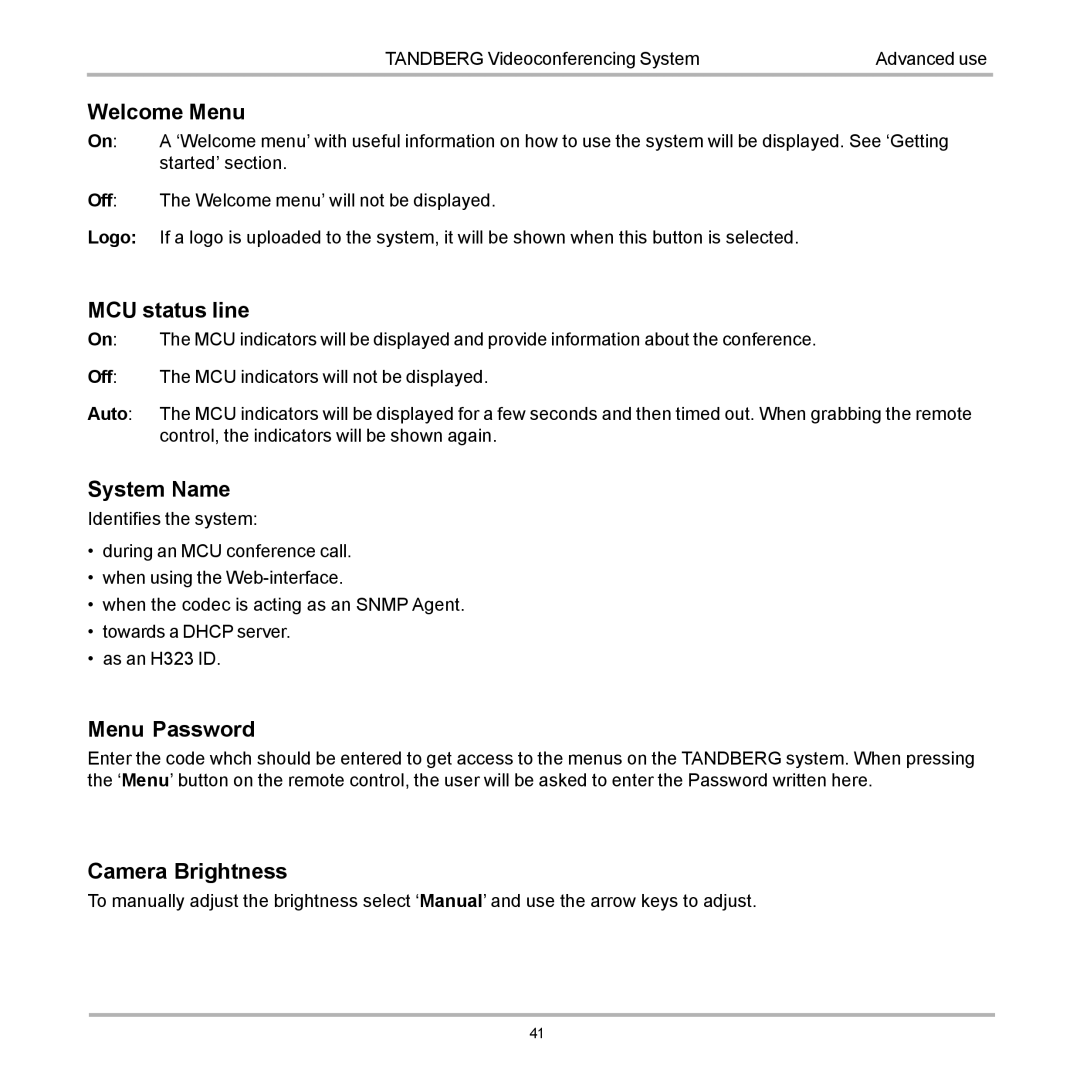 TANDBERG D12817-05 user manual Welcome Menu, MCU status line, System Name, Camera Brightness 