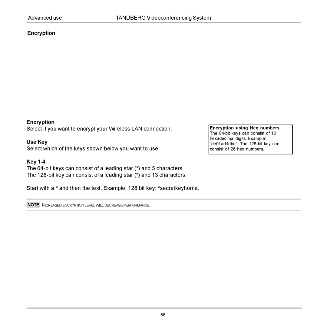 TANDBERG D12817-05 user manual Increased Encryption Level will Decrease Performance 