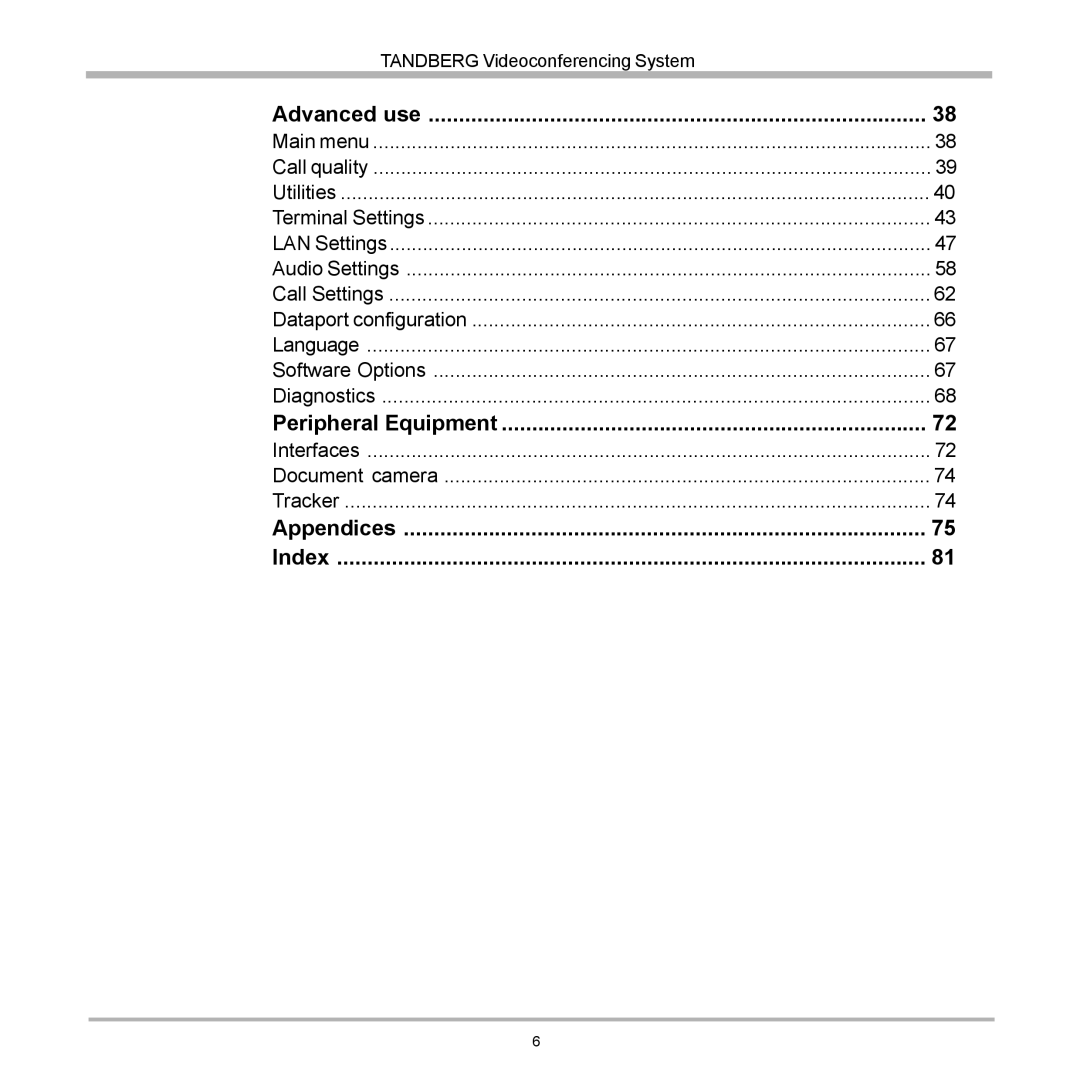 TANDBERG D12817-05 user manual Advanced use, Peripheral Equipment, Appendices Index 