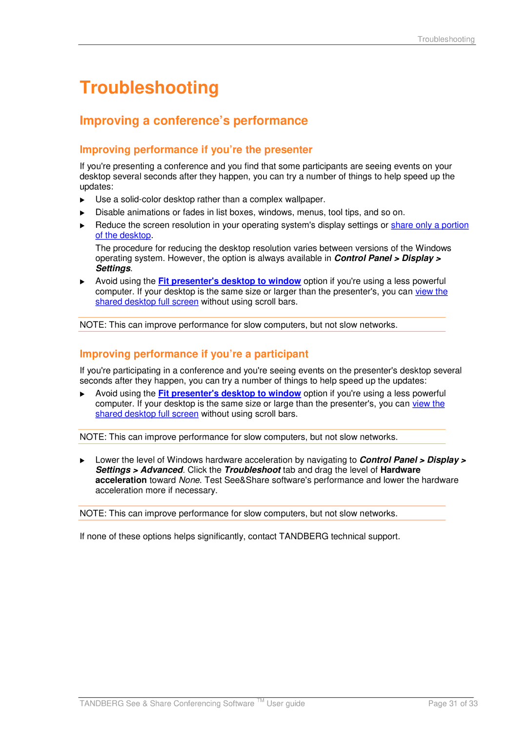 TANDBERG D13166 05 manual Troubleshooting, Improving a conference’s performance 