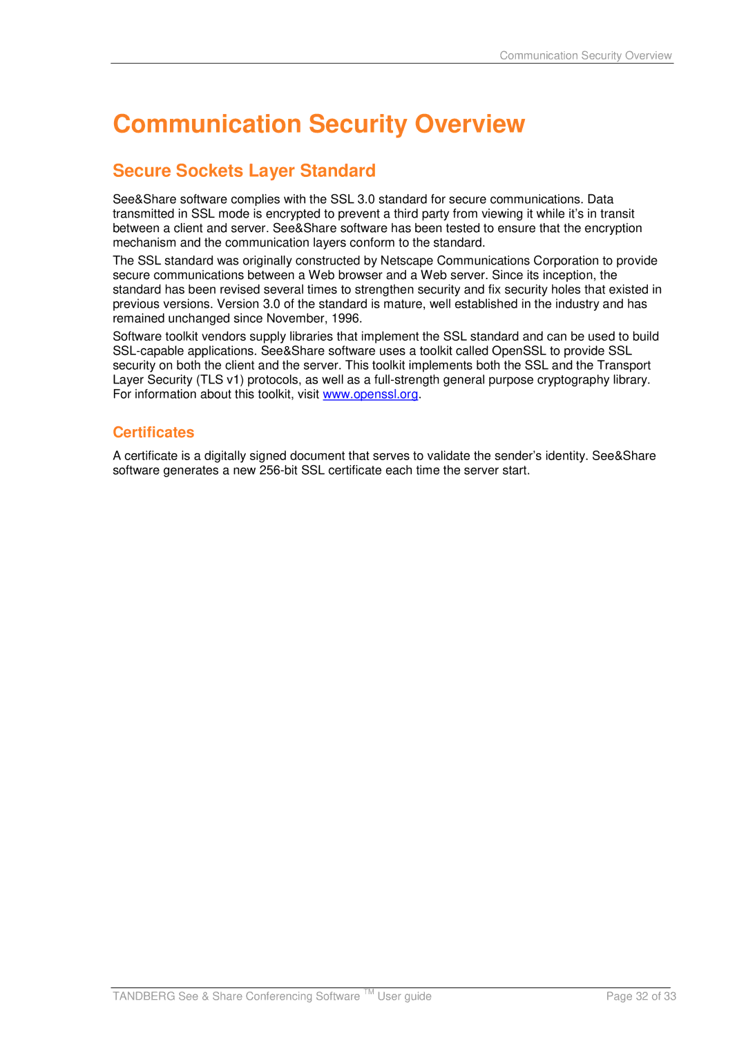 TANDBERG D13166 05 manual Communication Security Overview, Secure Sockets Layer Standard 