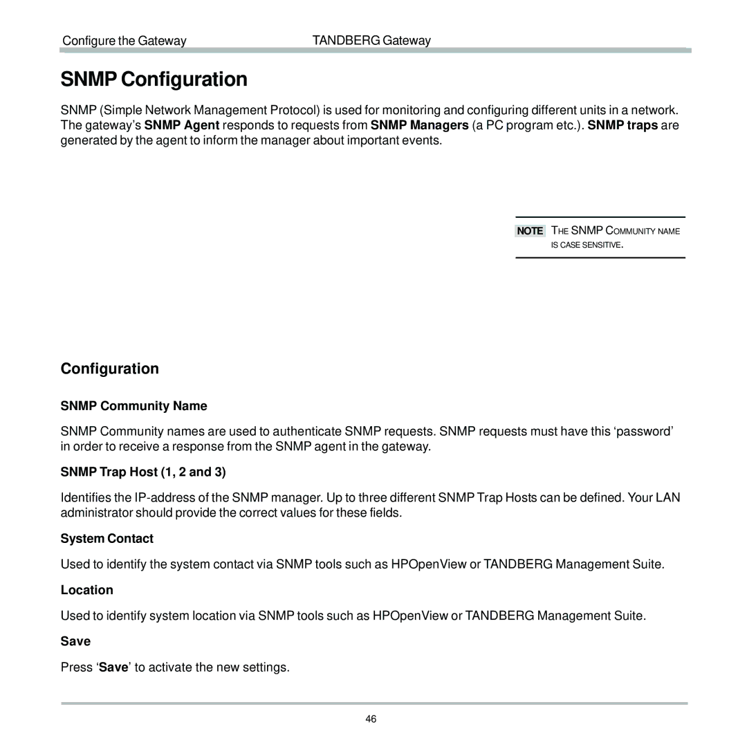 TANDBERG D13187-03 user manual Snmp Configuration, Snmp Community Name, Snmp Trap Host 1, 2, System Contact, Location 