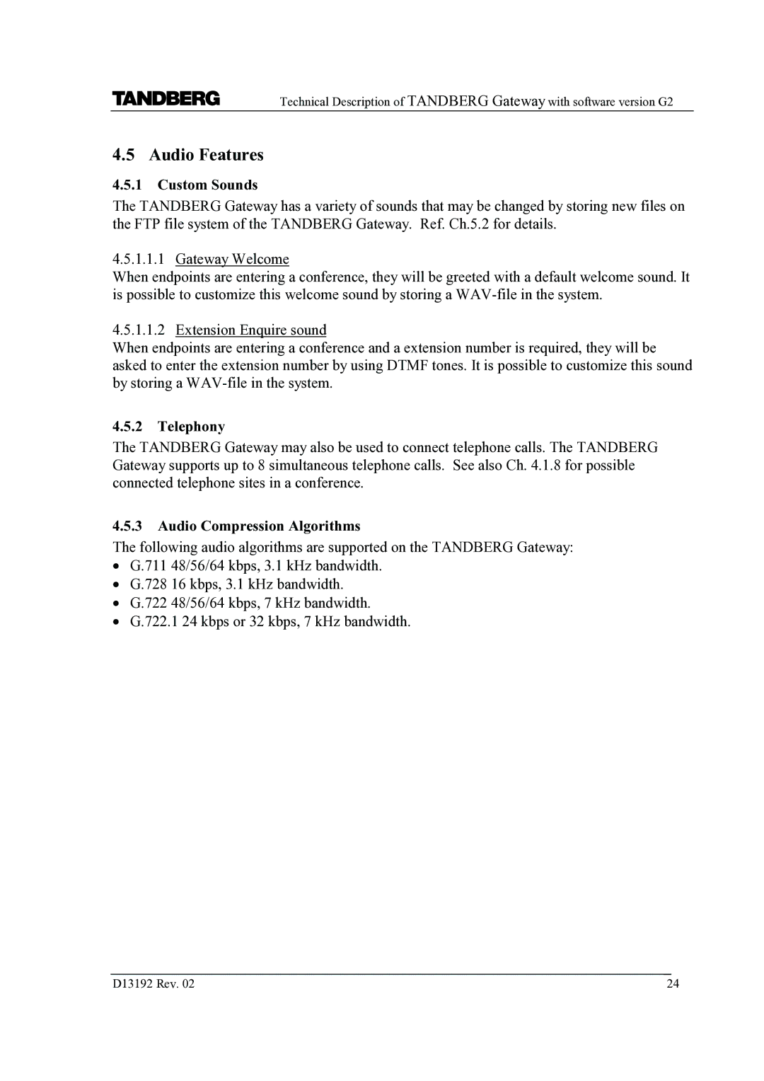 TANDBERG D13192 manual Audio Features, Custom Sounds, Telephony, Audio Compression Algorithms 