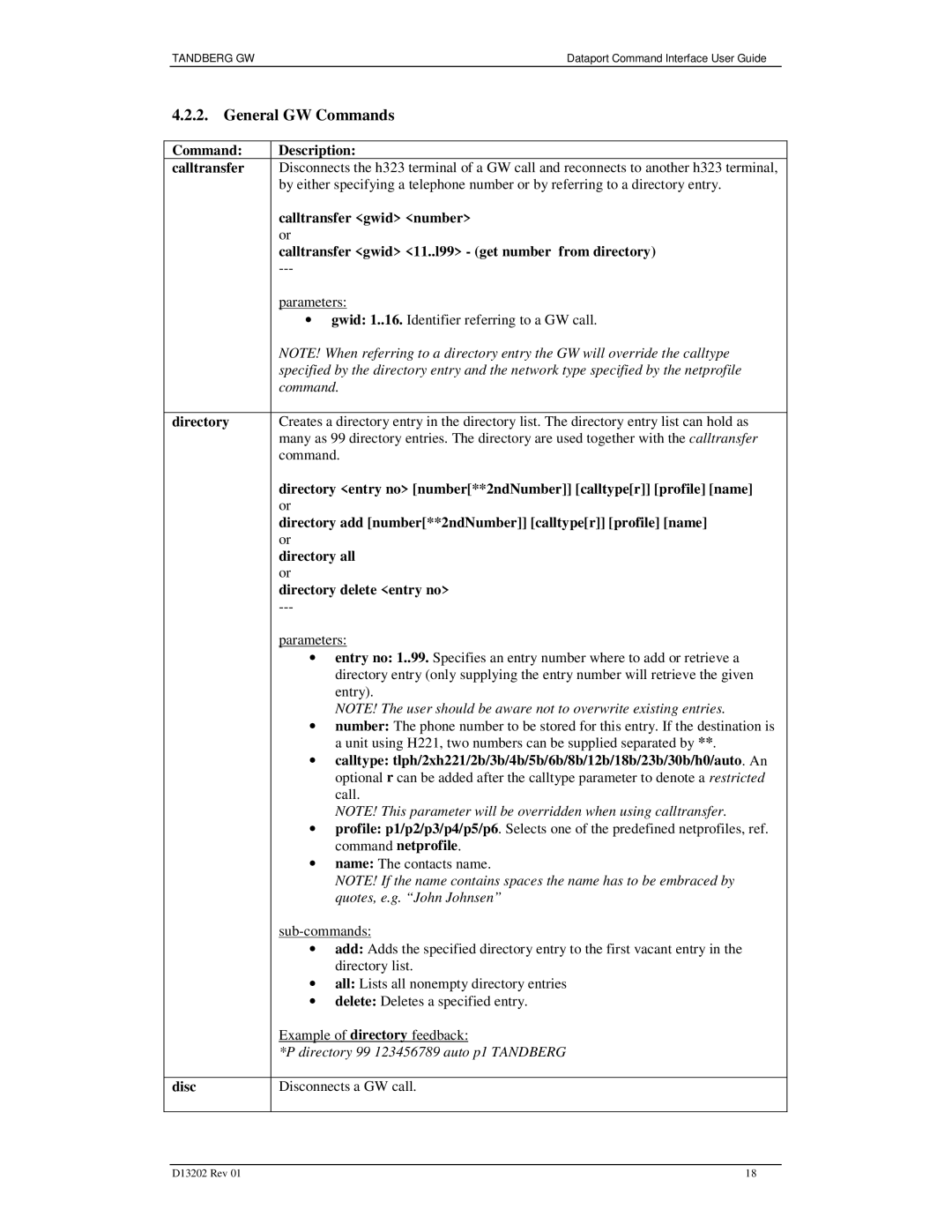 TANDBERG D13202 manual General GW Commands 