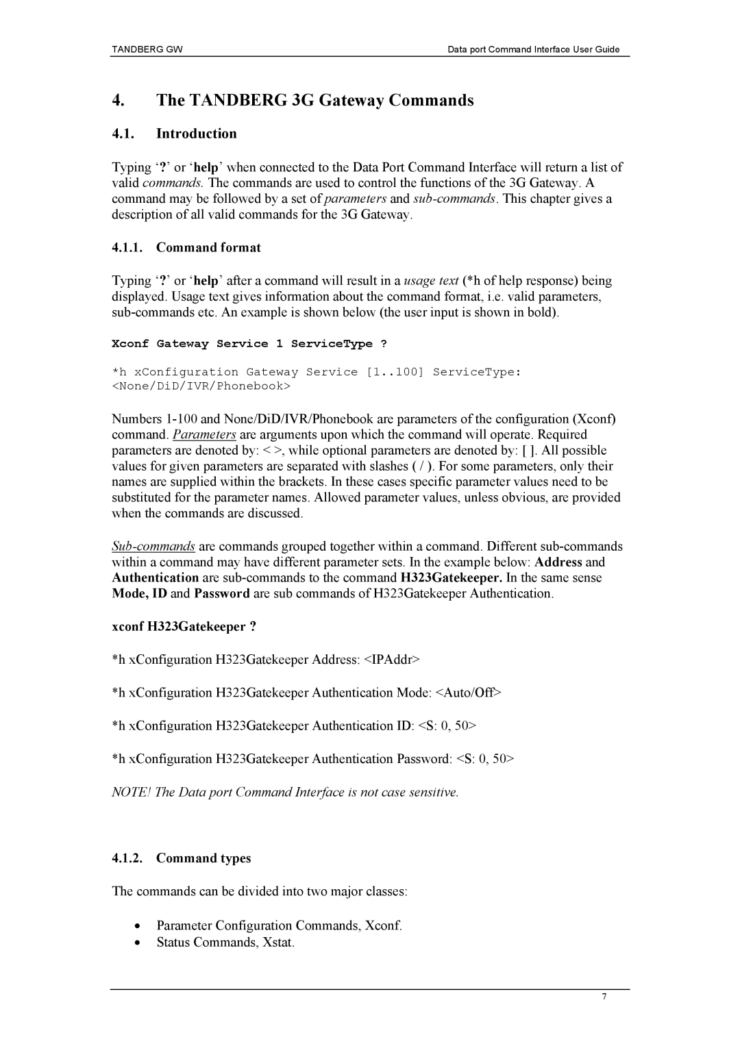 TANDBERG D1320202 manual Introduction, Command format, Xconf H323Gatekeeper ?, Command types 