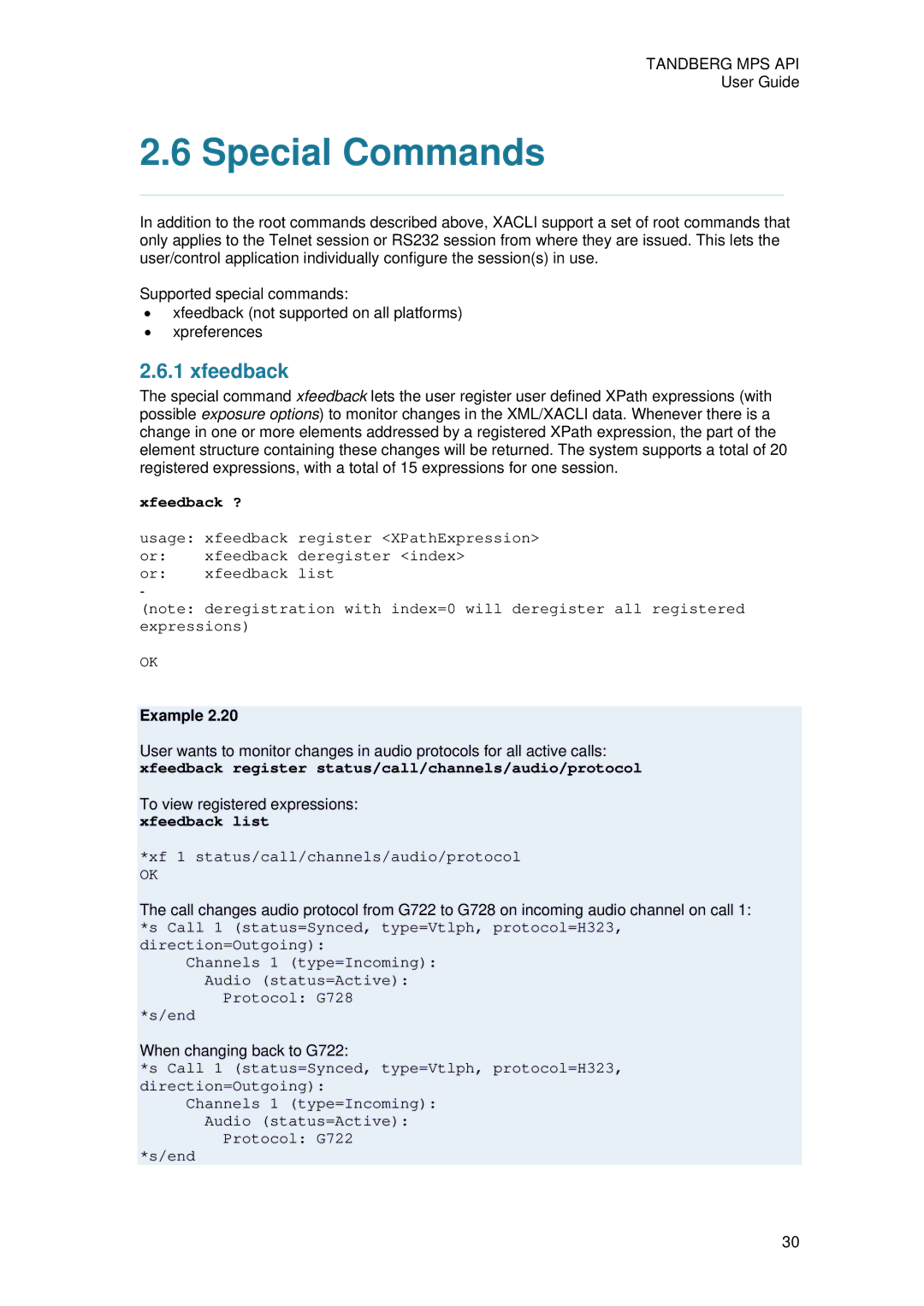 TANDBERG D13639 Special Commands, Xfeedback ?, Xfeedback register status/call/channels/audio/protocol, Xfeedback list 