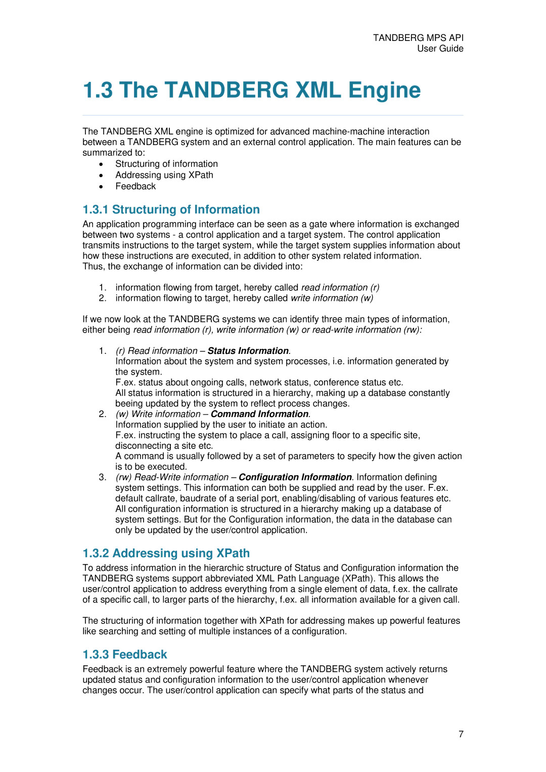 TANDBERG D13639 manual Tandberg XML Engine, Structuring of Information, Addressing using XPath, Feedback 