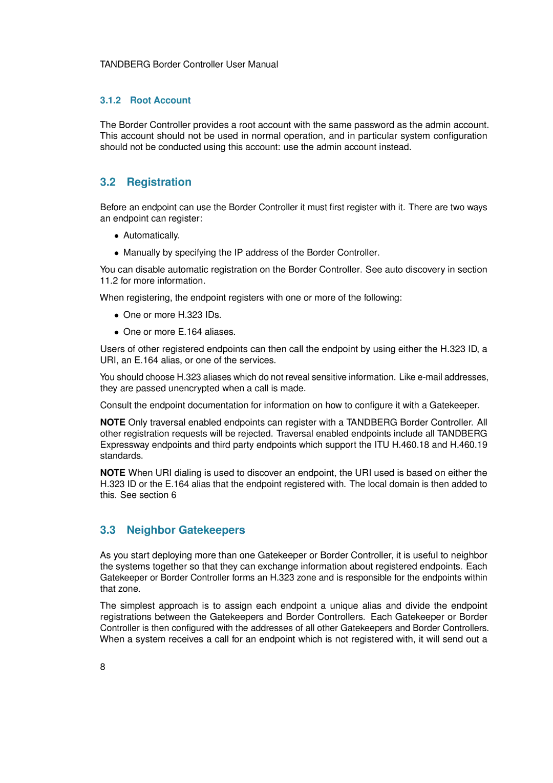 TANDBERG D13691.03 user manual Registration, Neighbor Gatekeepers, Root Account 