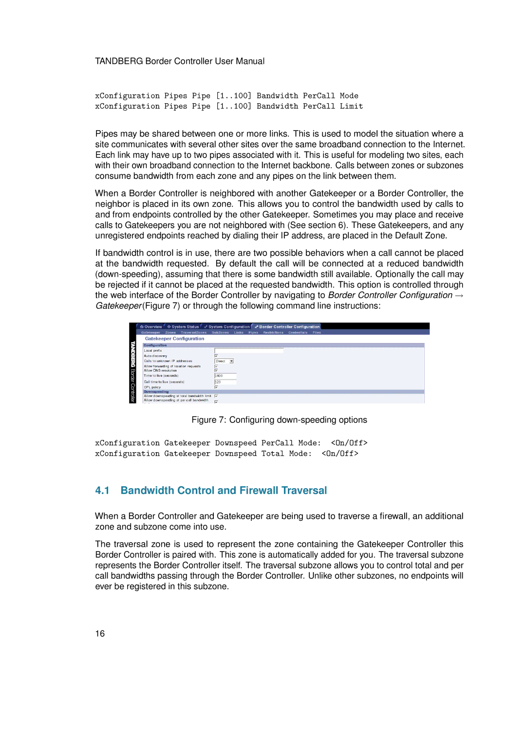 TANDBERG D13691.03 user manual Bandwidth Control and Firewall Traversal 