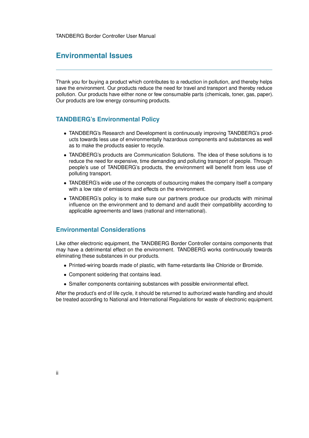 TANDBERG D13691.03 user manual Environmental Issues, TANDBERG’s Environmental Policy, Environmental Considerations 