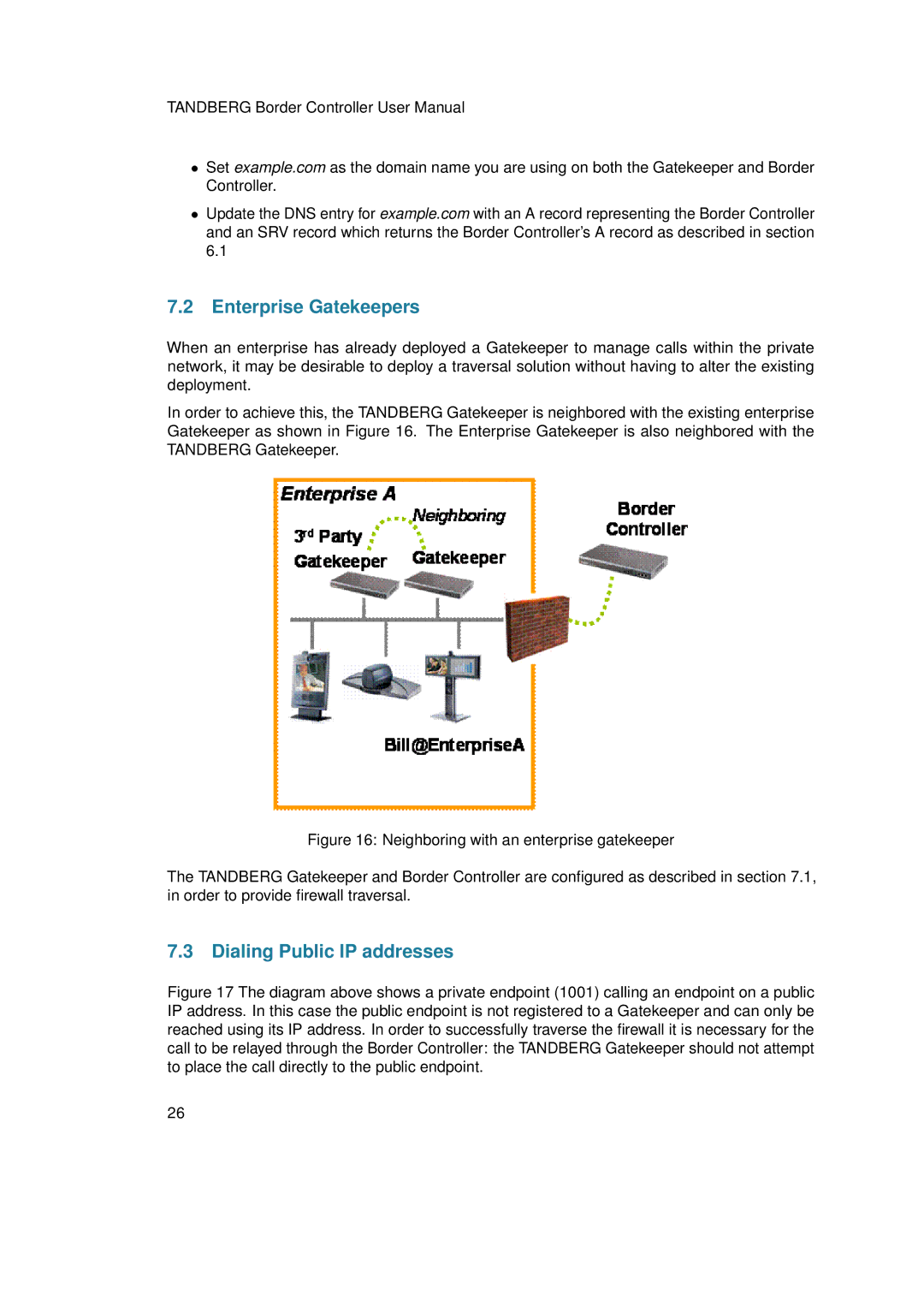 TANDBERG D13691.03 user manual Enterprise Gatekeepers, Dialing Public IP addresses 