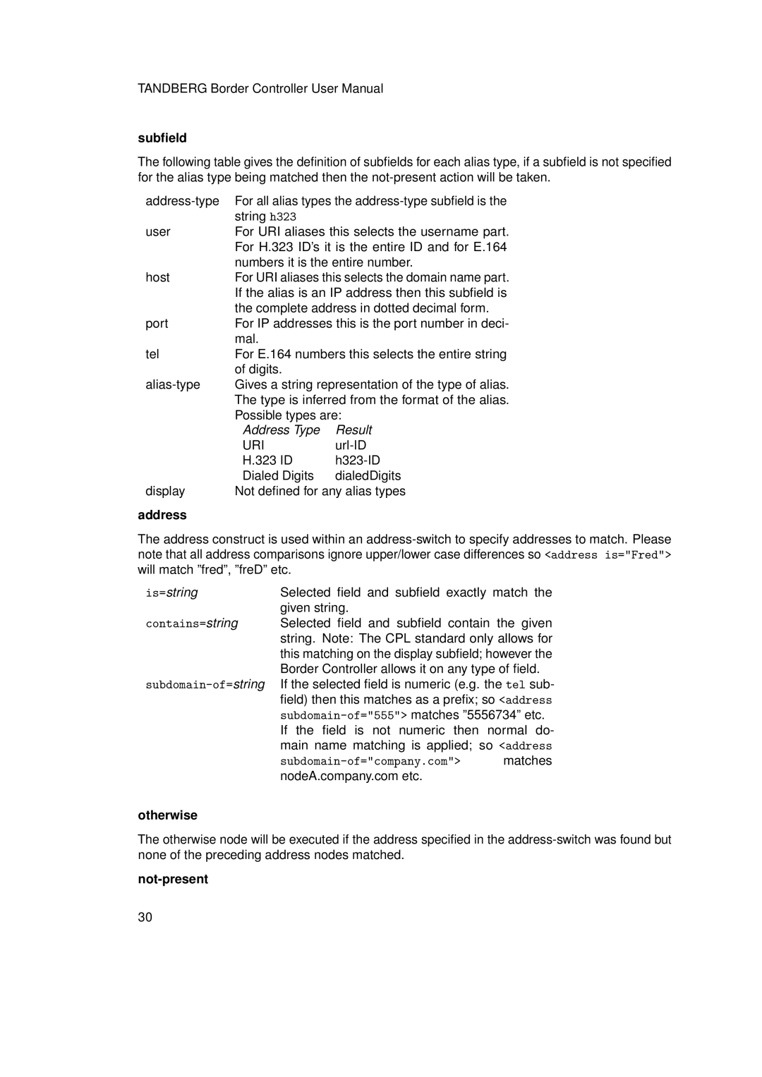 TANDBERG D13691.03 user manual Subﬁeld 