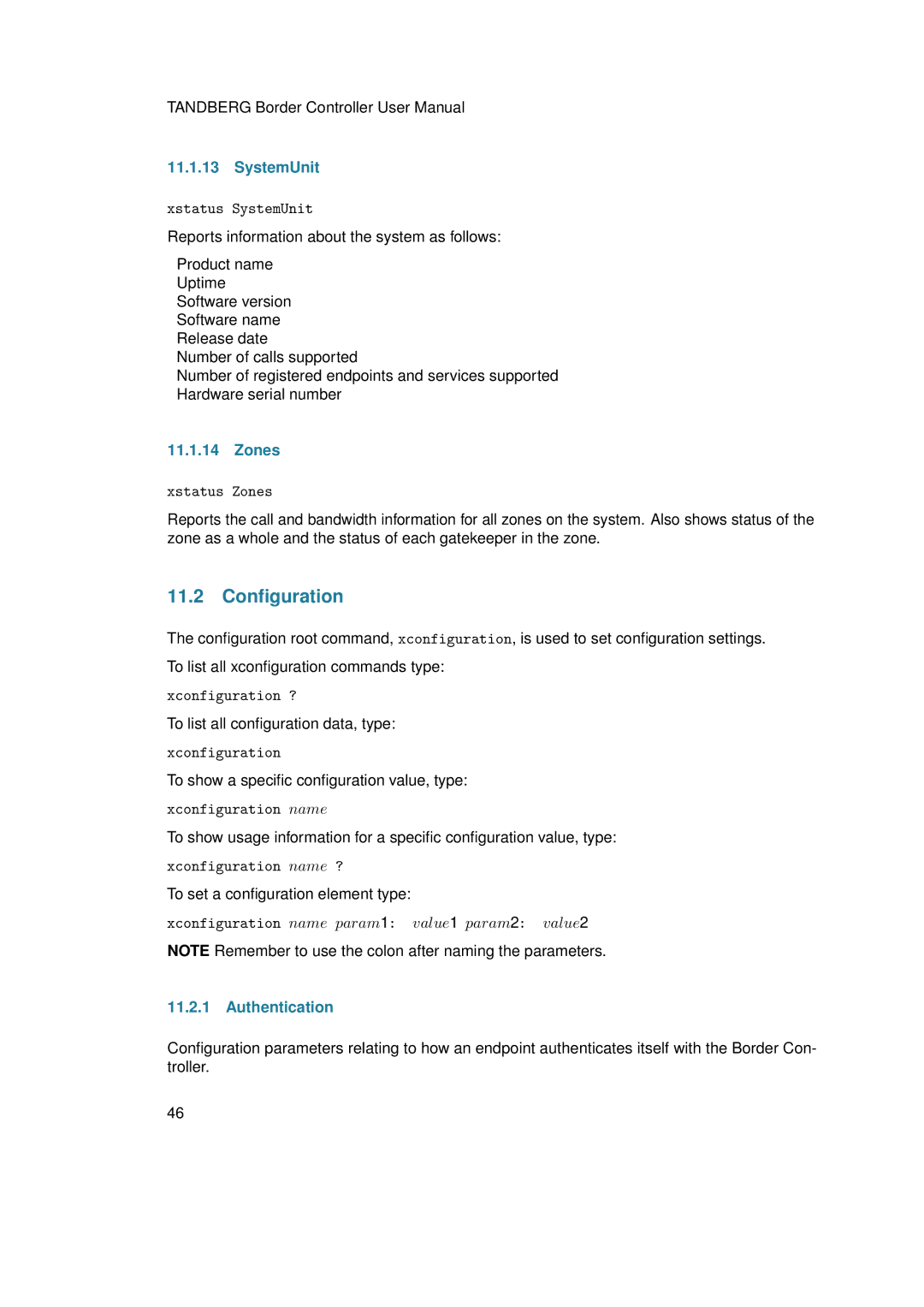 TANDBERG D13691.03 user manual 11.2 Conﬁguration, SystemUnit, Zones, Authentication 