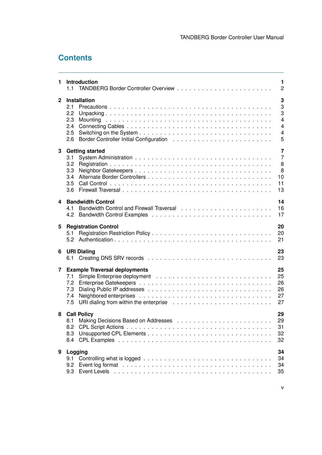 TANDBERG D13691.03 user manual Contents 