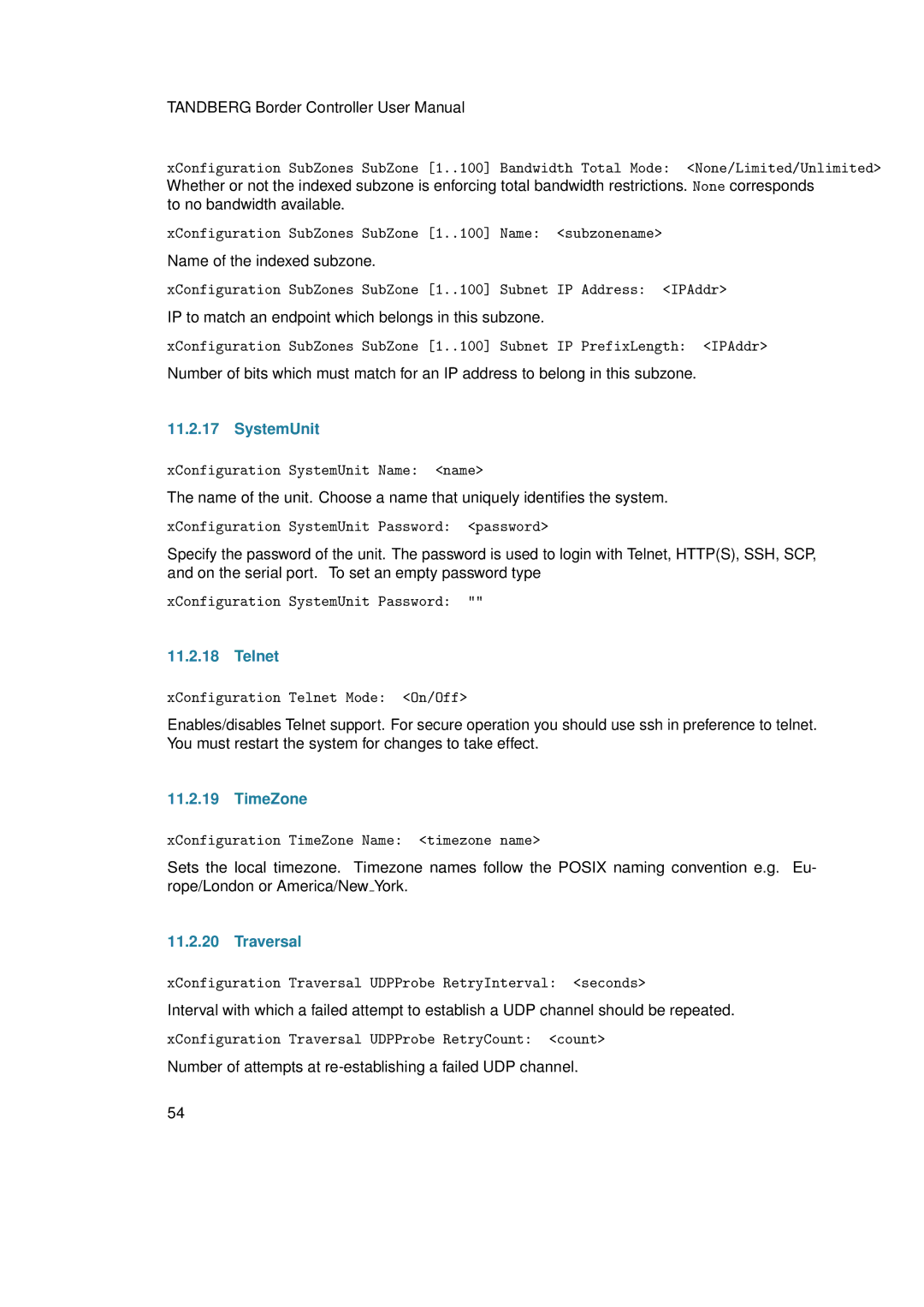 TANDBERG D13691.03 user manual Telnet, TimeZone, Traversal 