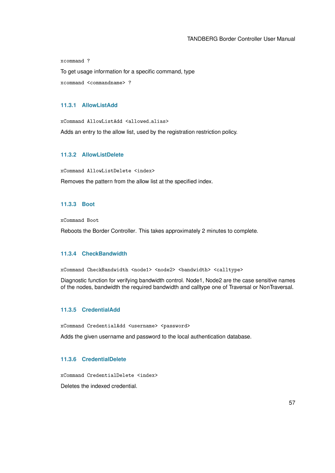 TANDBERG D13691.03 user manual AllowListAdd, AllowListDelete, Boot, CheckBandwidth, CredentialAdd, CredentialDelete 