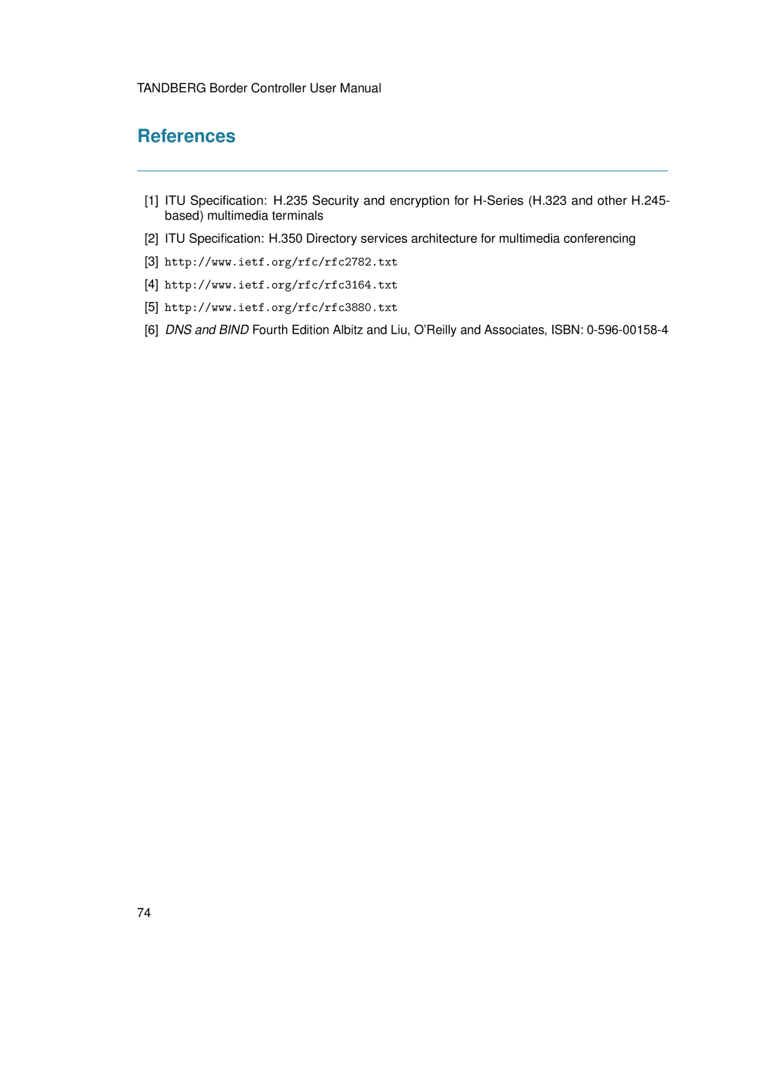 TANDBERG D13691.03 user manual References 