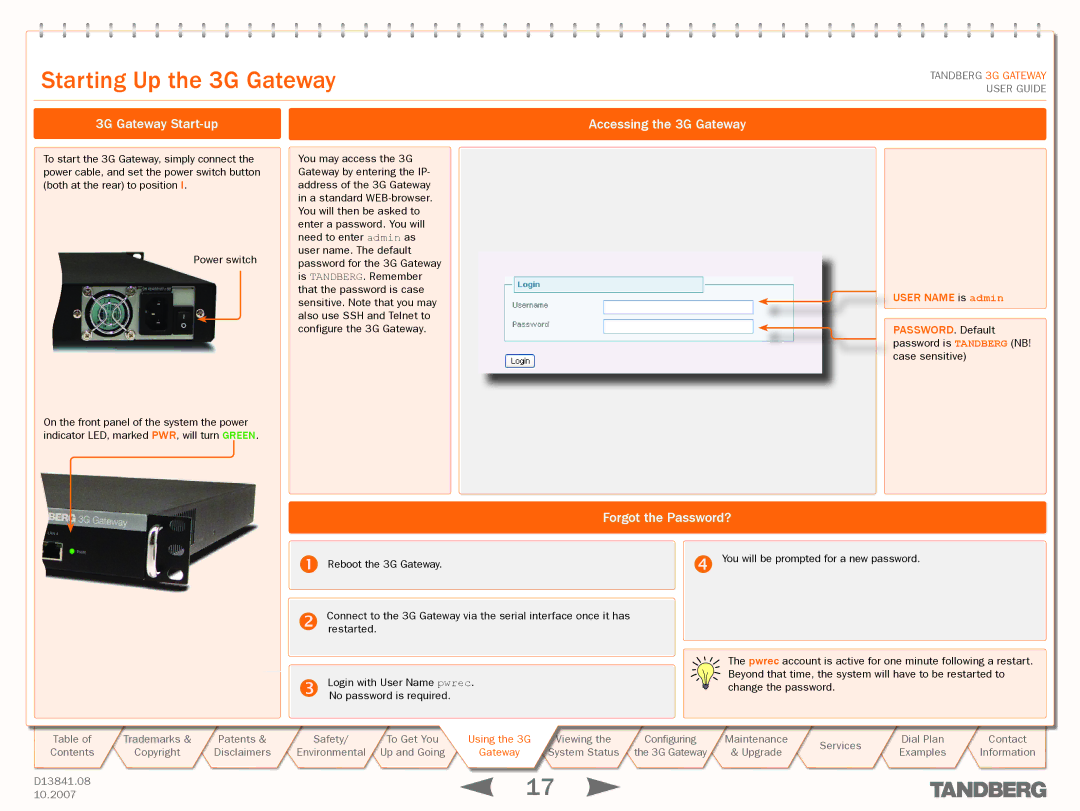 TANDBERG D13841.08 manual Starting Up the 3G Gateway, Accessing the 3G Gateway, Forgot the Password?, User name is admin 