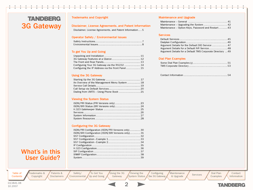 TANDBERG D13841.08 Trademarks and Copyright, Disclaimer, License Agreements, and Patent Information, Using the 3G Gateway 