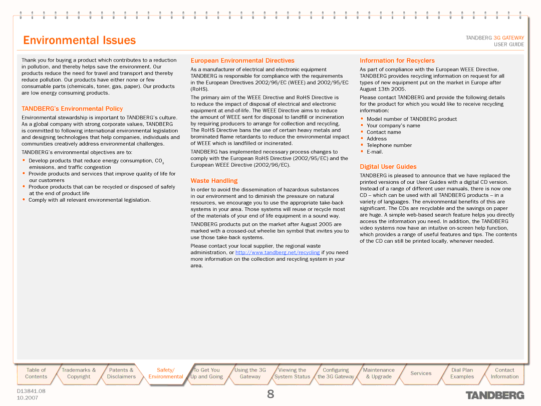 TANDBERG D13841.08 manual Environmental Issues 