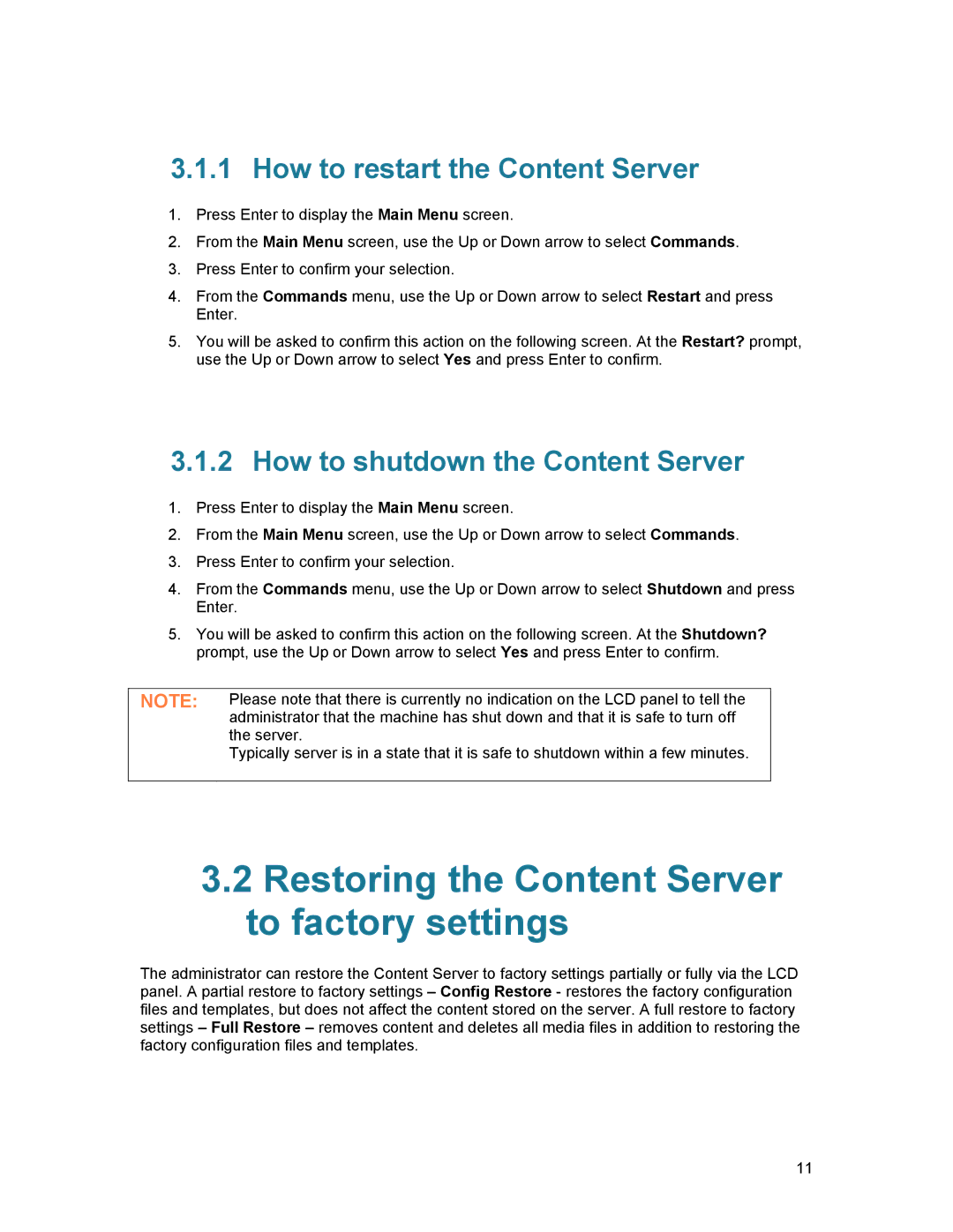 TANDBERG D1389801 user manual Restoring the Content Server to factory settings, How to restart the Content Server 