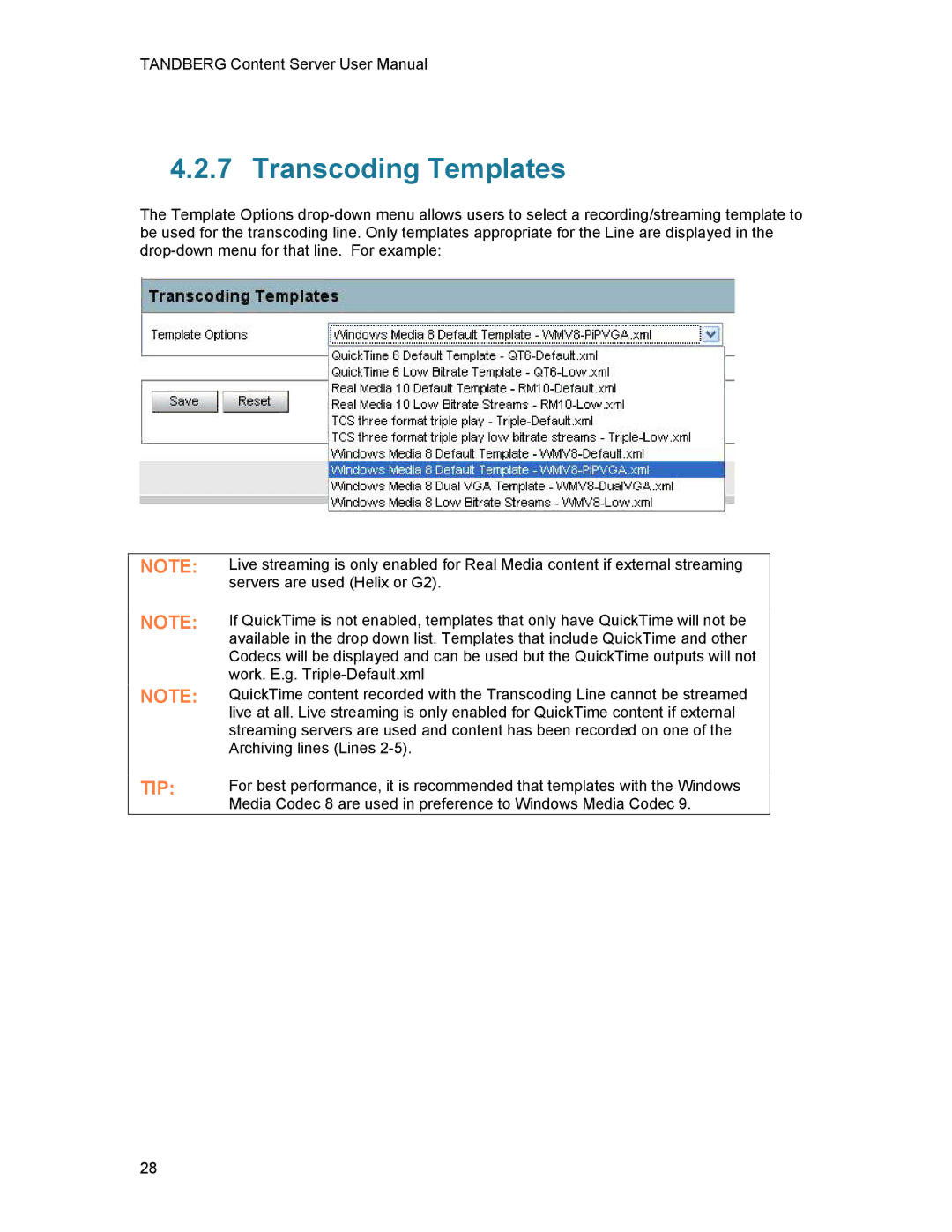 TANDBERG D1389801 user manual Transcoding Templates, Tip 