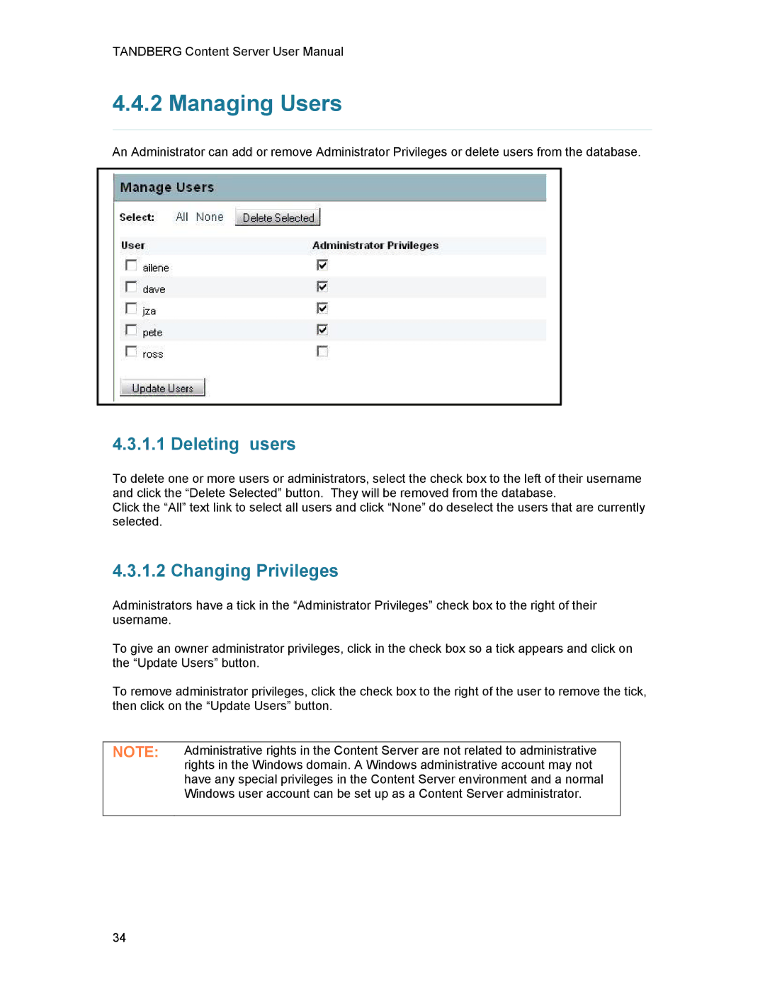 TANDBERG D1389801 user manual Managing Users, Deleting users, Changing Privileges 