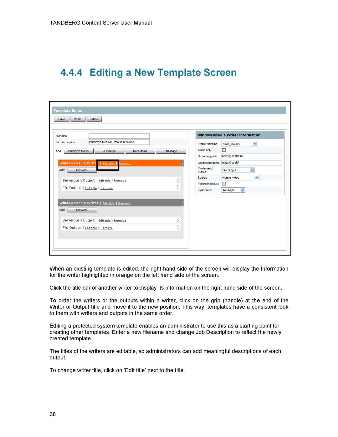 TANDBERG D1389801 user manual Editing a New Template Screen 