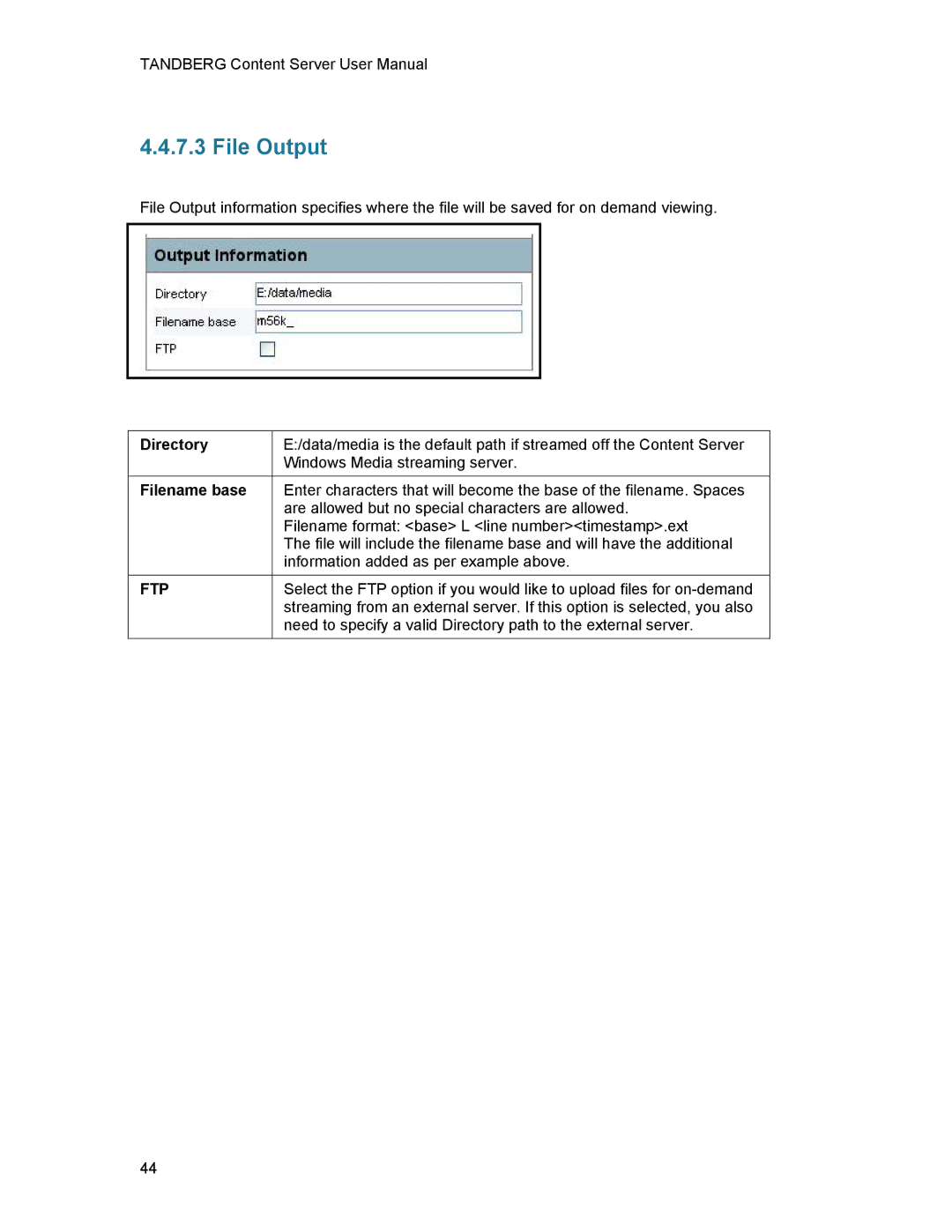 TANDBERG D1389801 user manual File Output, Directory, Filename base 