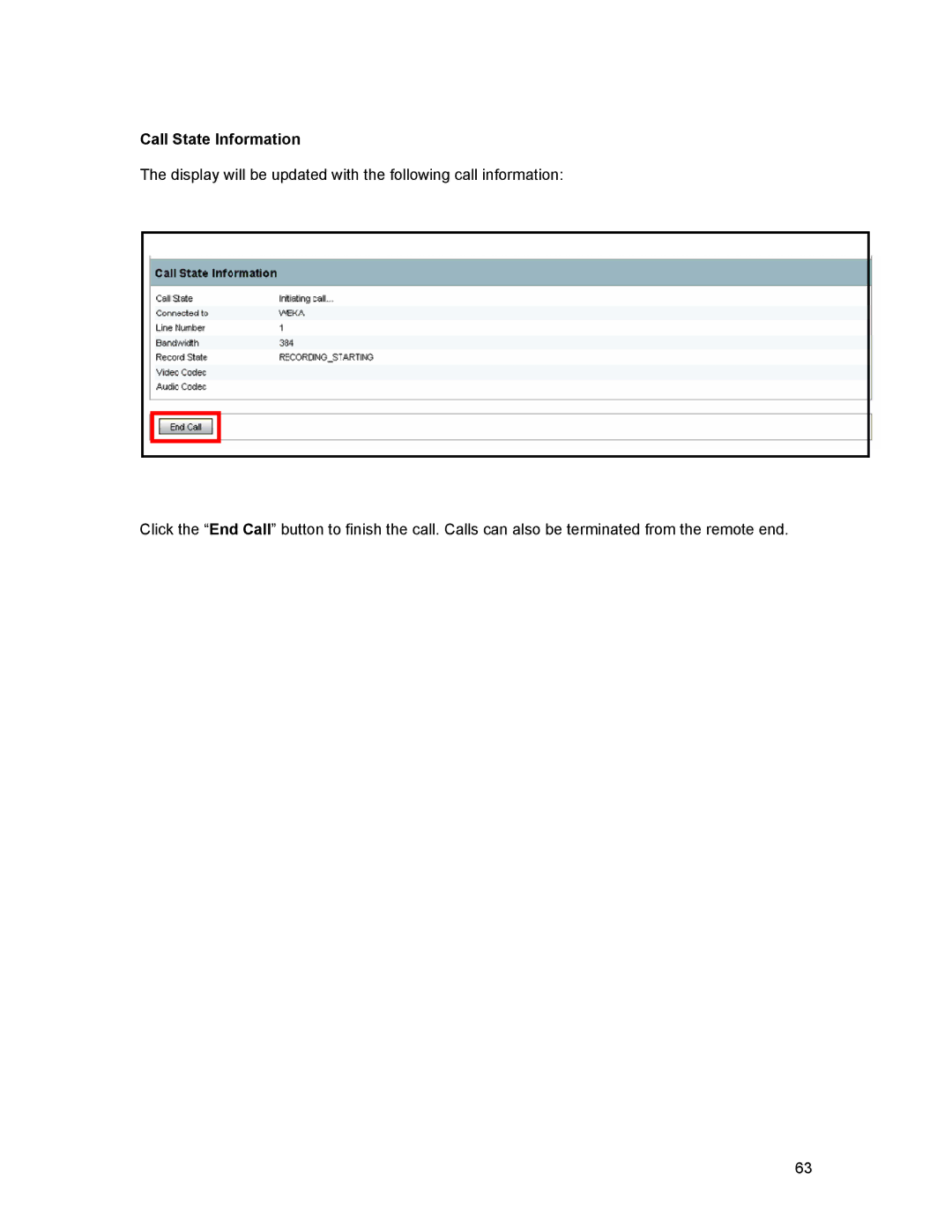 TANDBERG D1389801 user manual Call State Information 