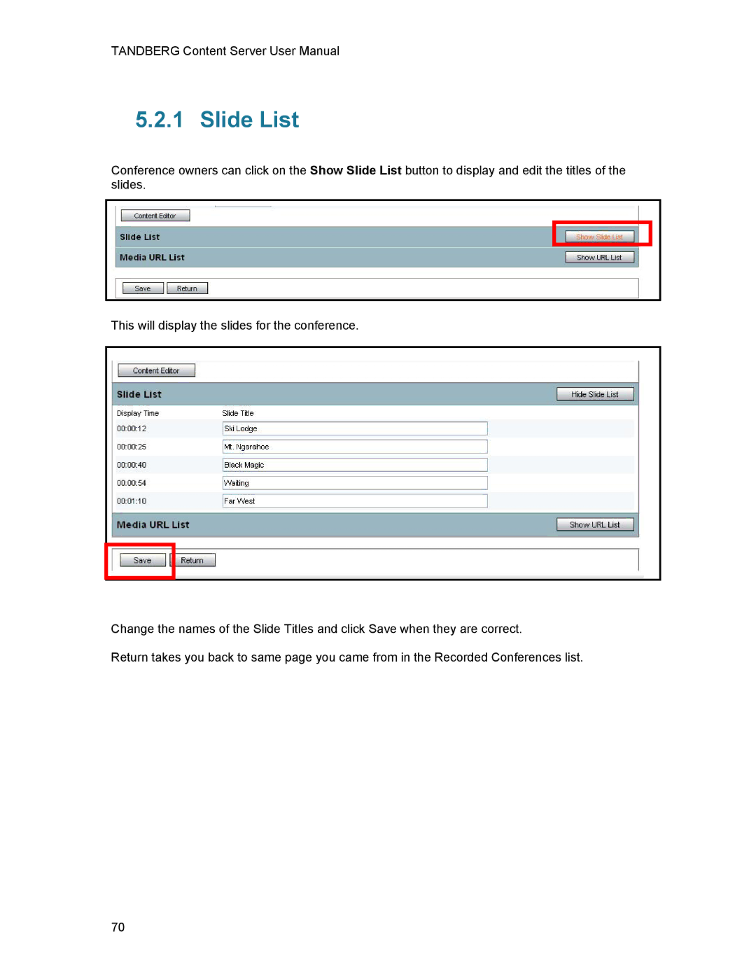 TANDBERG D1389801 user manual Slide List 