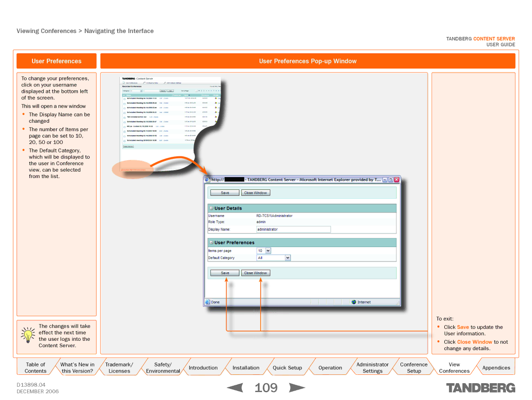 TANDBERG D13898.04 manual 109, User Preferences Pop-up Window, Click Close Window to not 