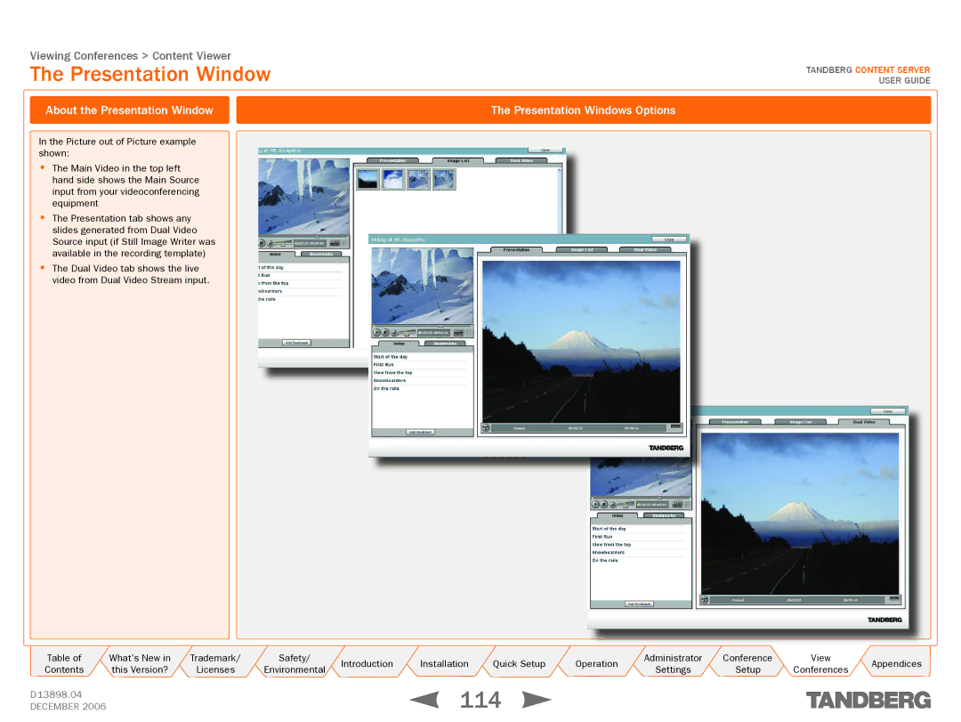 TANDBERG D13898.04 manual 114, About the Presentation Window, Presentation Windows Options 