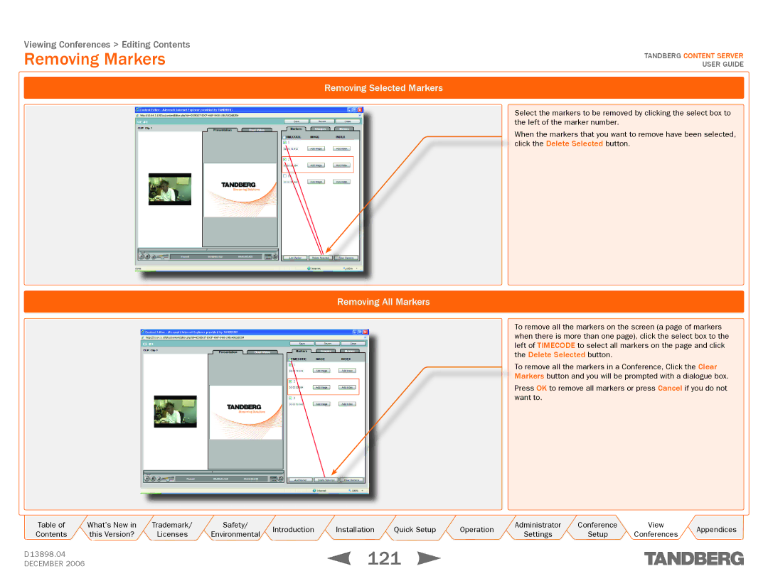 TANDBERG D13898.04 manual 121, Removing Markers, Removing Selected Markers, Removing All Markers 