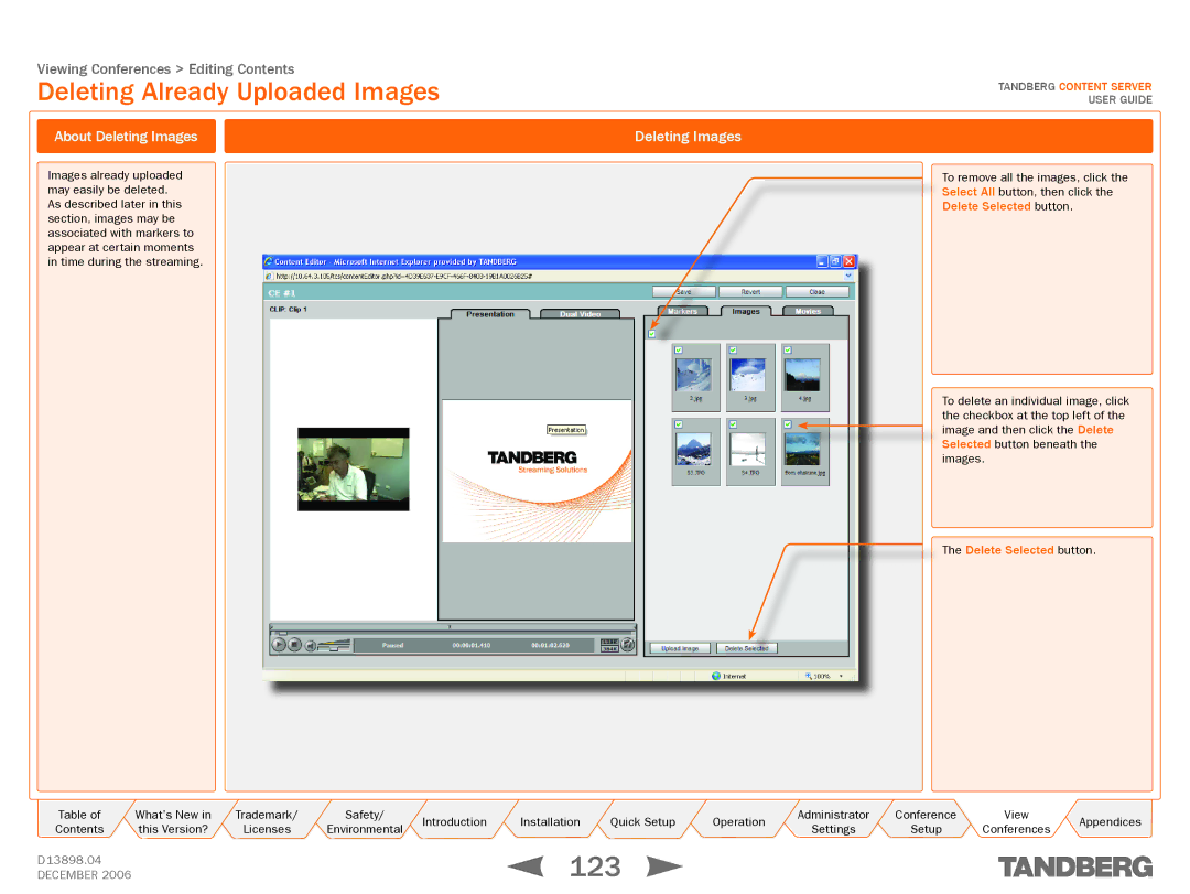 TANDBERG D13898.04 manual 123, Deleting Already Uploaded Images, About Deleting Images, Delete Selected button 