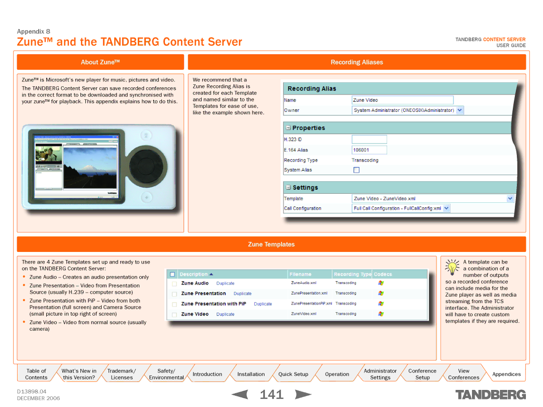 TANDBERG D13898.04 manual 141, Zune and the Tandberg Content Server, About Zune, Zune Templates, Recording Aliases 