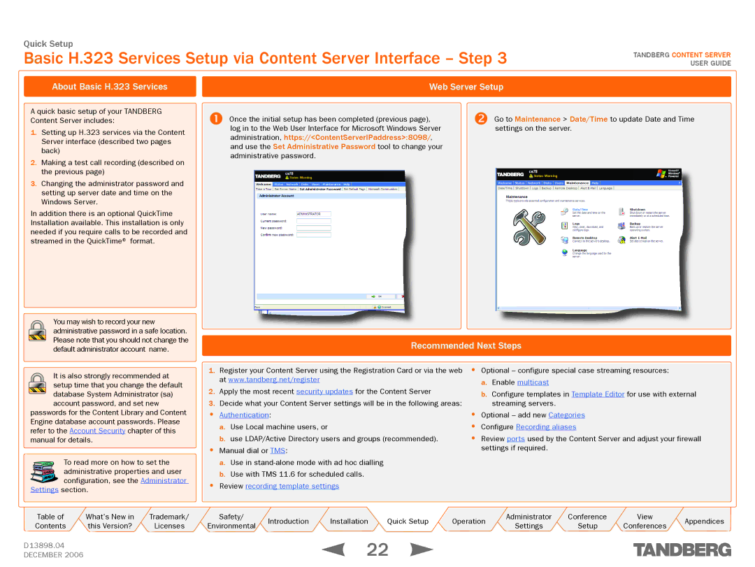 TANDBERG D13898.04 manual Recommended Next Steps, Web Server Setup, Administration, https//ContentServerIPaddress8098 