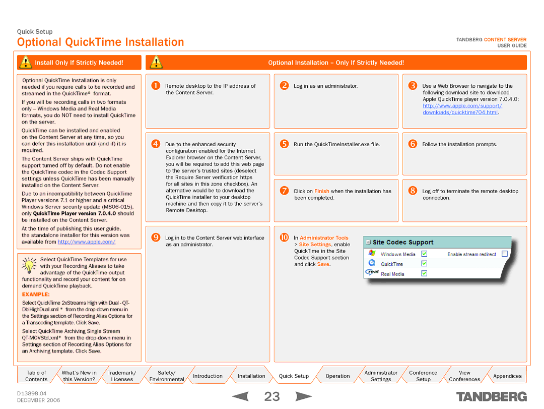 TANDBERG D13898.04 manual Optional QuickTime Installation, Install Only If Strictly Needed 