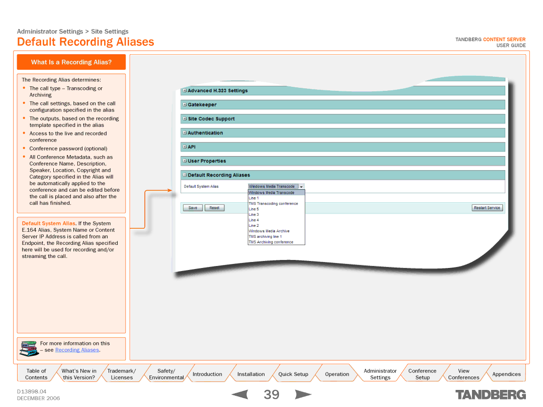 TANDBERG D13898.04 manual Default Recording Aliases, What Is a Recording Alias? 