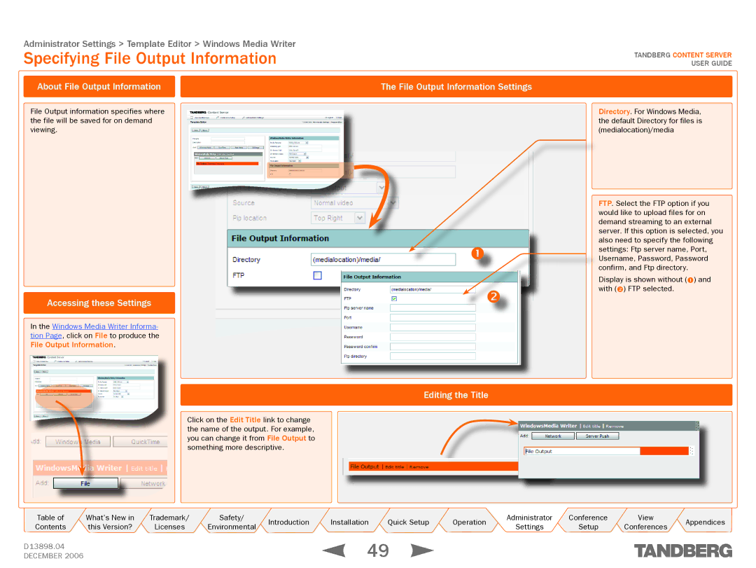 TANDBERG D13898.04 manual Specifying File Output Information, Accessing these Settings, Editing the Title 