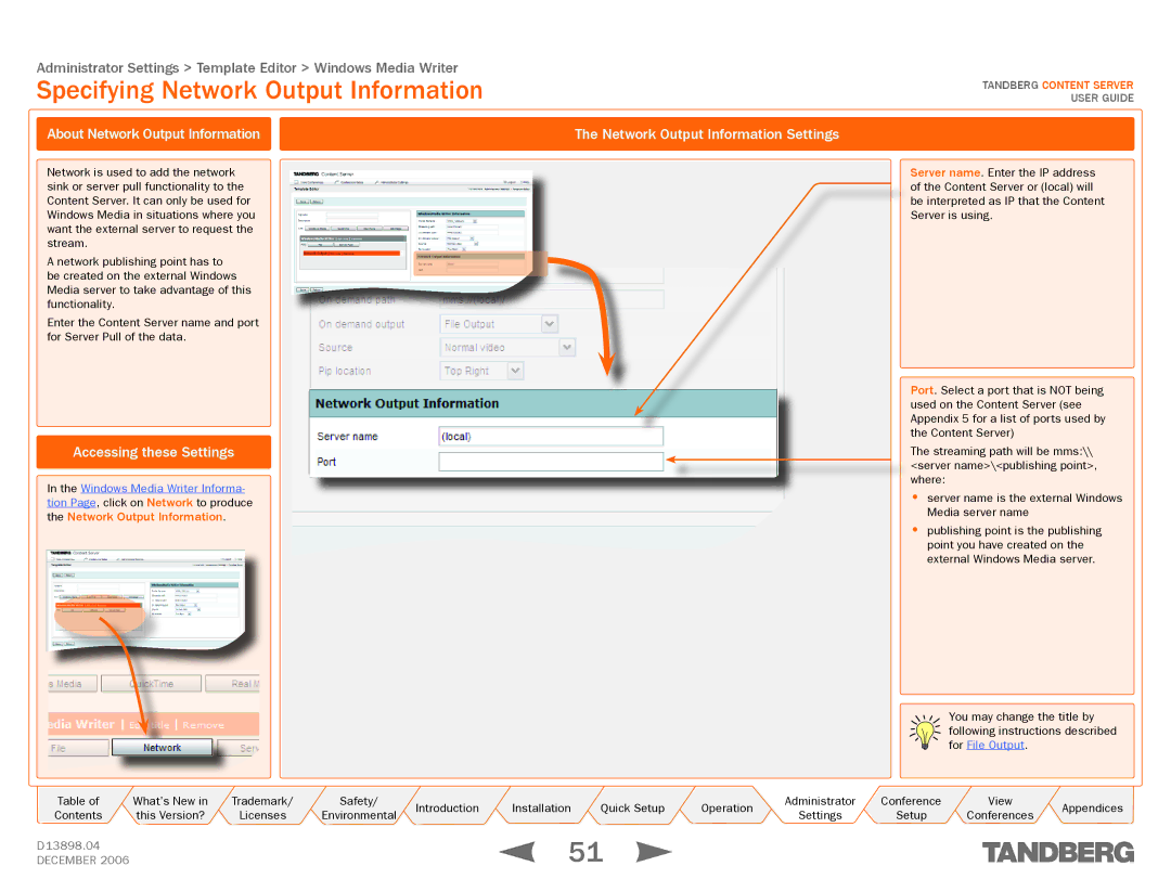 TANDBERG D13898.04 manual Specifying Network Output Information 