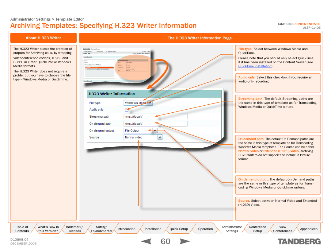 TANDBERG D13898.04 Archiving Templates Specifying H.323 Writer Information, About H.323 Writer H.323 Writer Information 