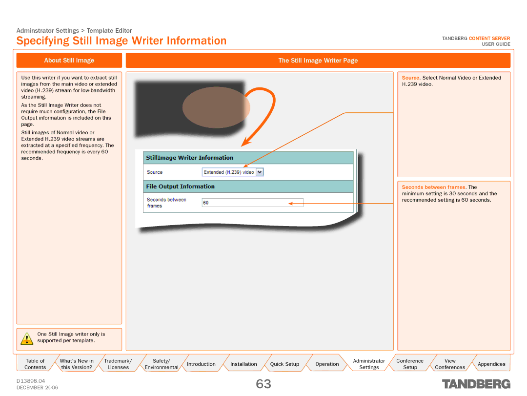 TANDBERG D13898.04 Specifying Still Image Writer Information, About Still Image Still Image Writer, Seconds between frames 