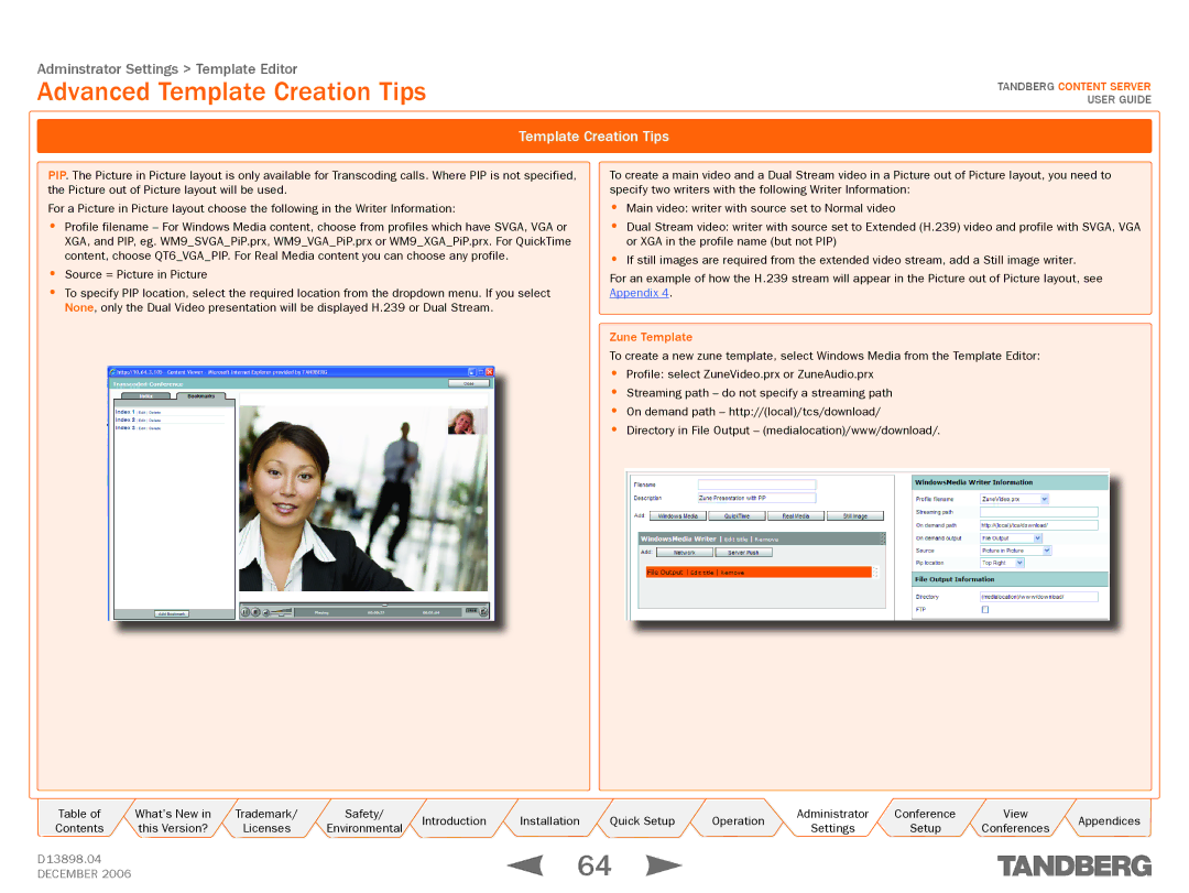 TANDBERG D13898.04 manual Advanced Template Creation Tips, Zune Template 