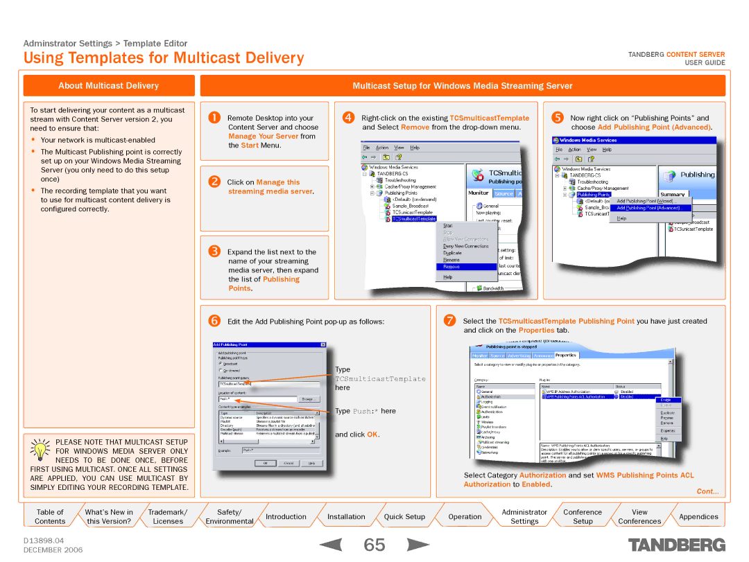 TANDBERG D13898.04 manual Using Templates for Multicast Delivery, Manage Your Server from,  Click on Manage this 