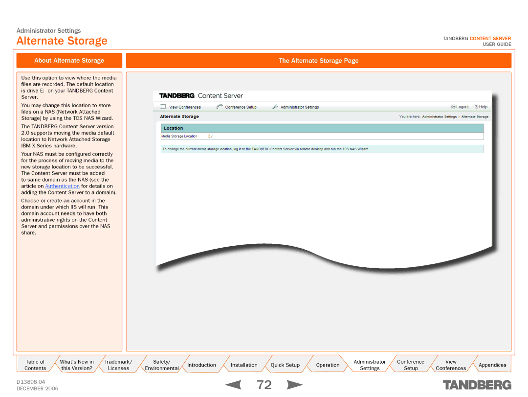 TANDBERG D13898.04 manual About Alternate Storage 