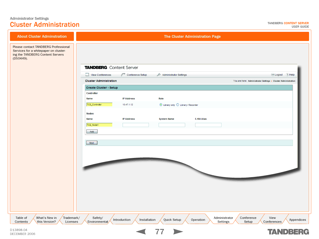 TANDBERG D13898.04 manual About Cluster Adminstration Cluster Administration 